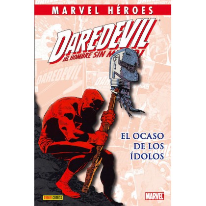 Daredevil El ocaso de los ídolos